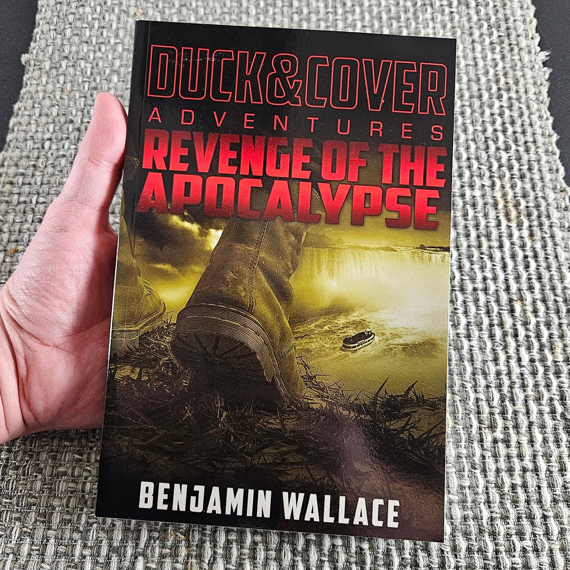 Revenge of the Apocalypse: Duck & Cover Adventures Book 4 (Signed Paperback) - Benjamin Wallace Books