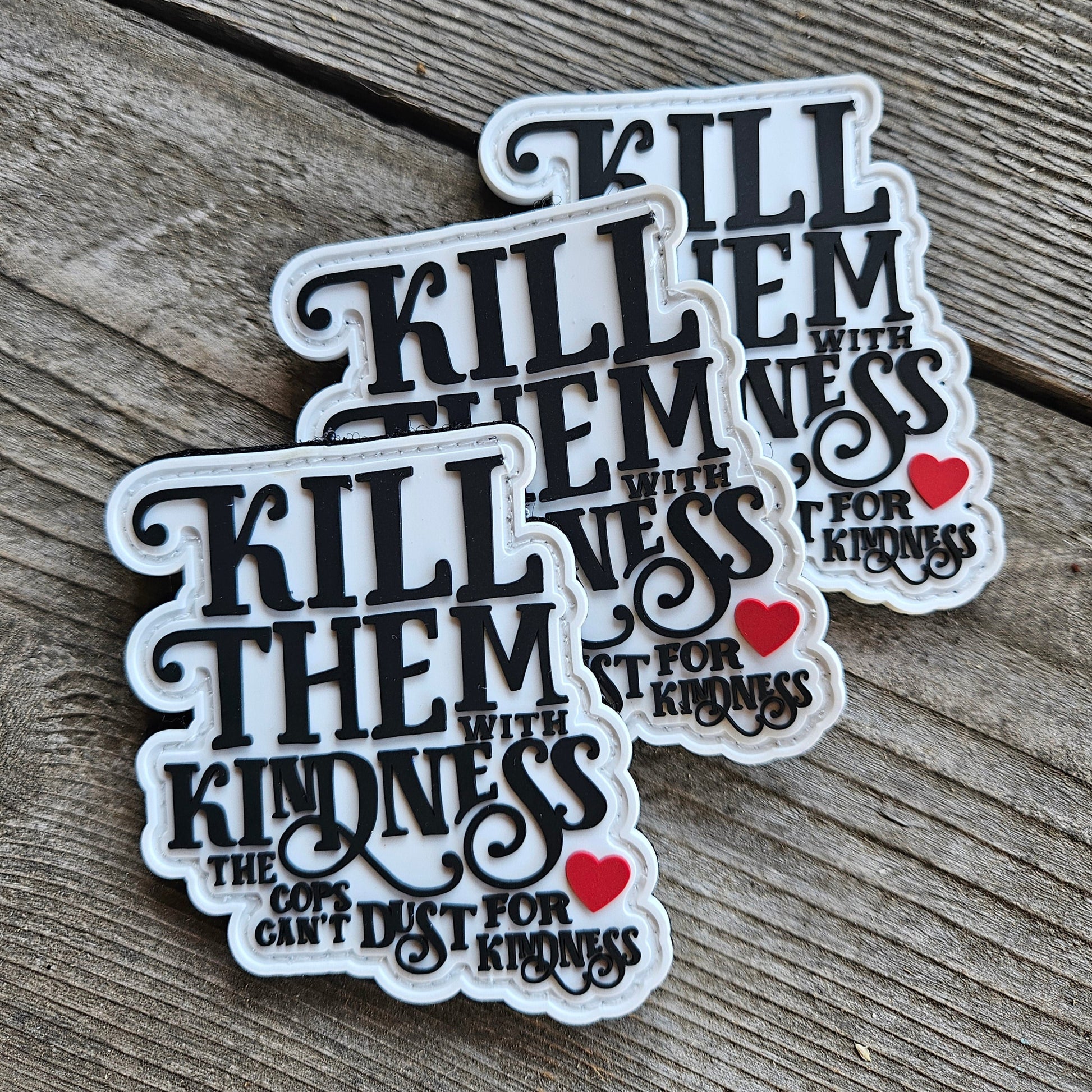 Kill them with Kindness Morale Patch (PVC) - Benjamin Wallace Books