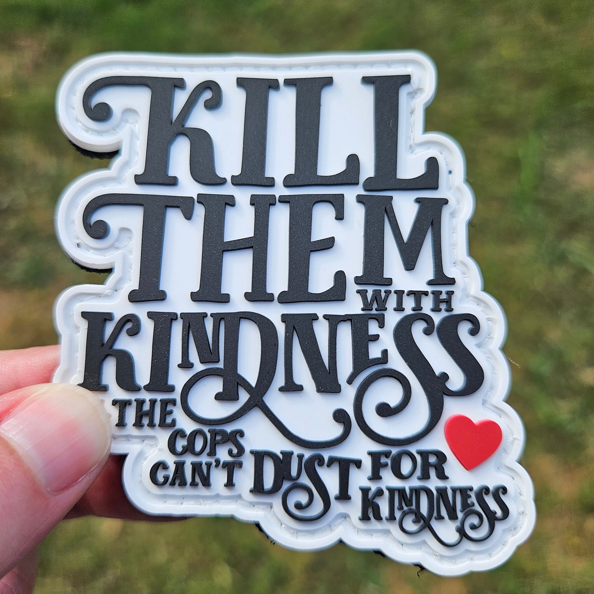 Kill them with Kindness Morale Patch (PVC) - Benjamin Wallace Books