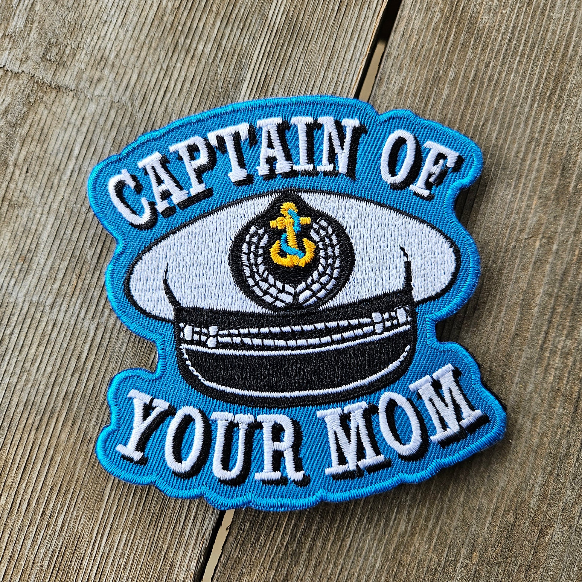 Captain of Your Mom Morale Patch (Embroidered) - Benjamin Wallace Books