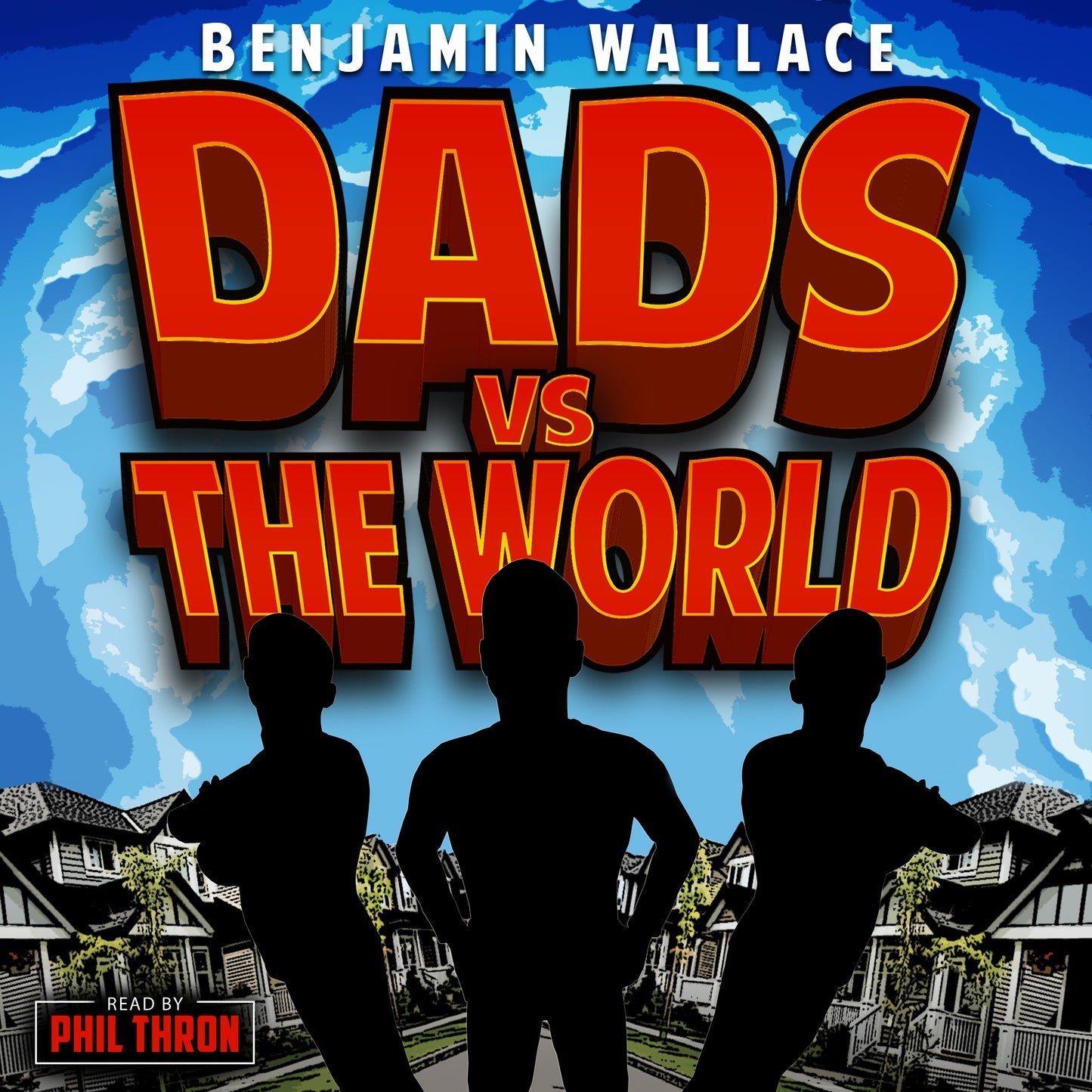 The Complete Dads vs. Series (Audiobooks) - Benjamin Wallace Books