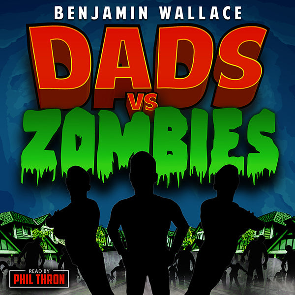 The Complete Dads vs. Series (Audiobooks) - Benjamin Wallace Books