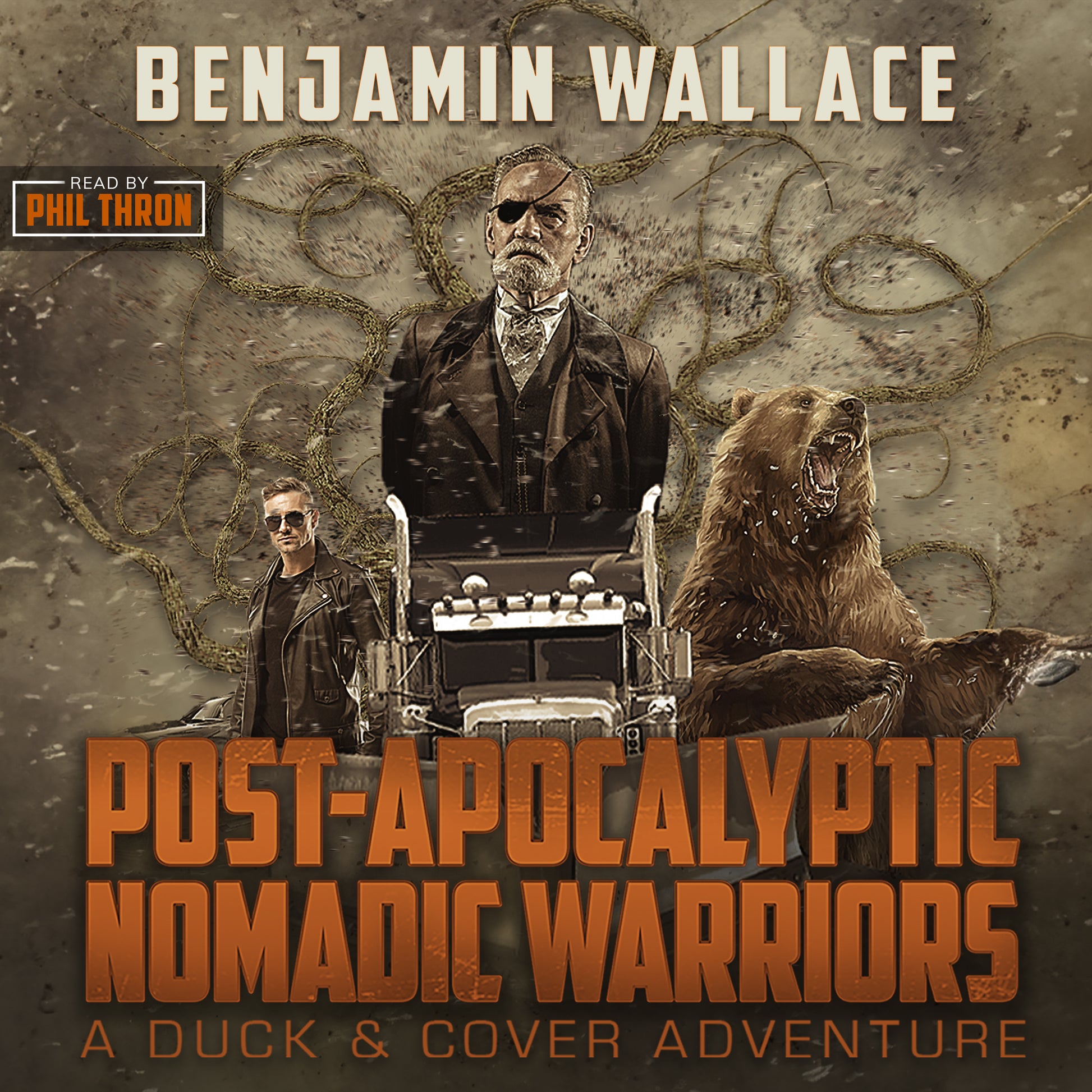 Post-Apocalyptic Nomadic Warriors: Duck & Cover Adventures Book 1 (Audiobook) - Benjamin Wallace Books