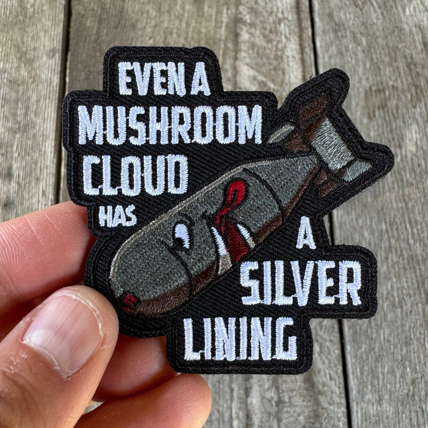 Even a Mushroom Cloud Has a Silver Lining Bomb Morale Patch (Embroidered) - Benjamin Wallace Books