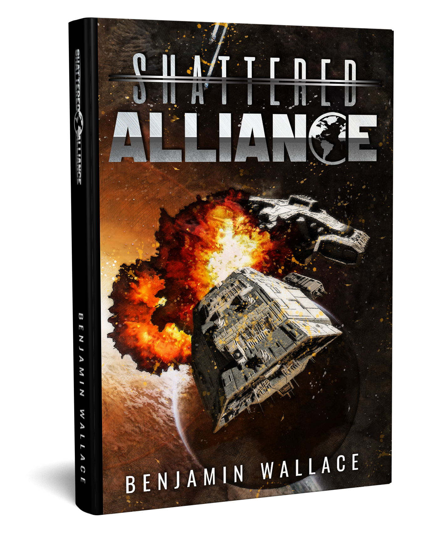 Shattered Alliance - Book 1 (Ship Legacy Cover Paperback) - Benjamin Wallace Books