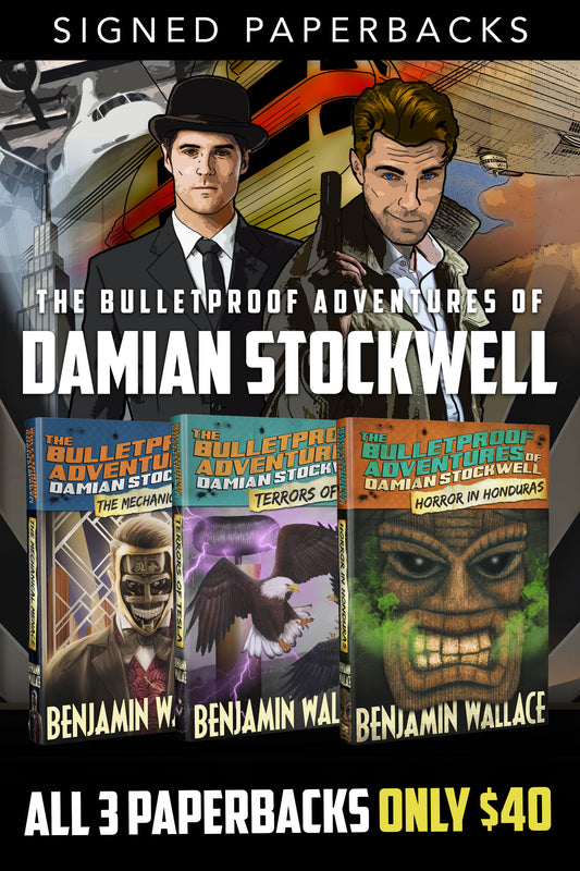 The Bulletproof Adventures of Damian Stockwell, Books 1-3 (Signed Paperbacks)) - Benjamin Wallace Books