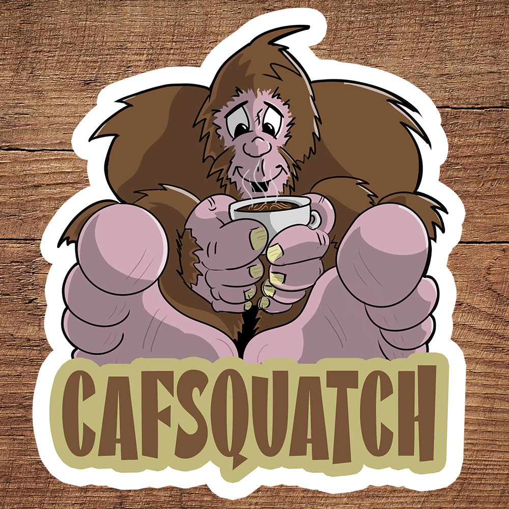 Cafsquatch coffee sticker DangerBearIndustries