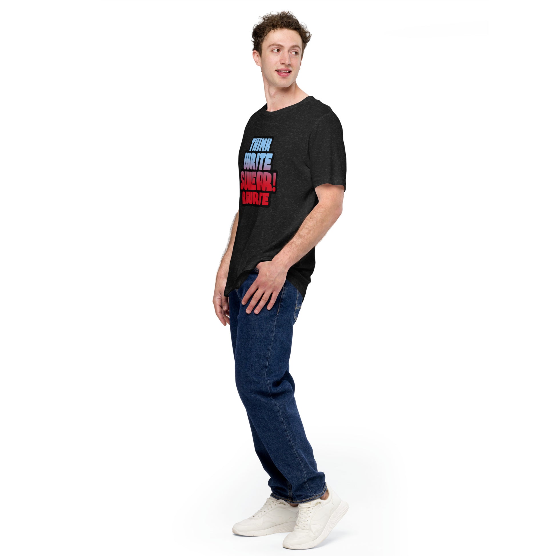 Think Write Swear Rewrite Unisex t-shirt - Benjamin Wallace Books