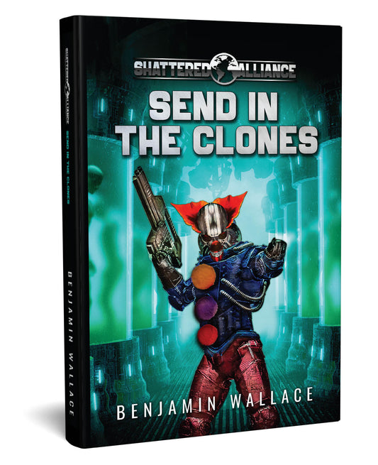 Send in the Clones - Book 2 (Legacy Cover Paperback)