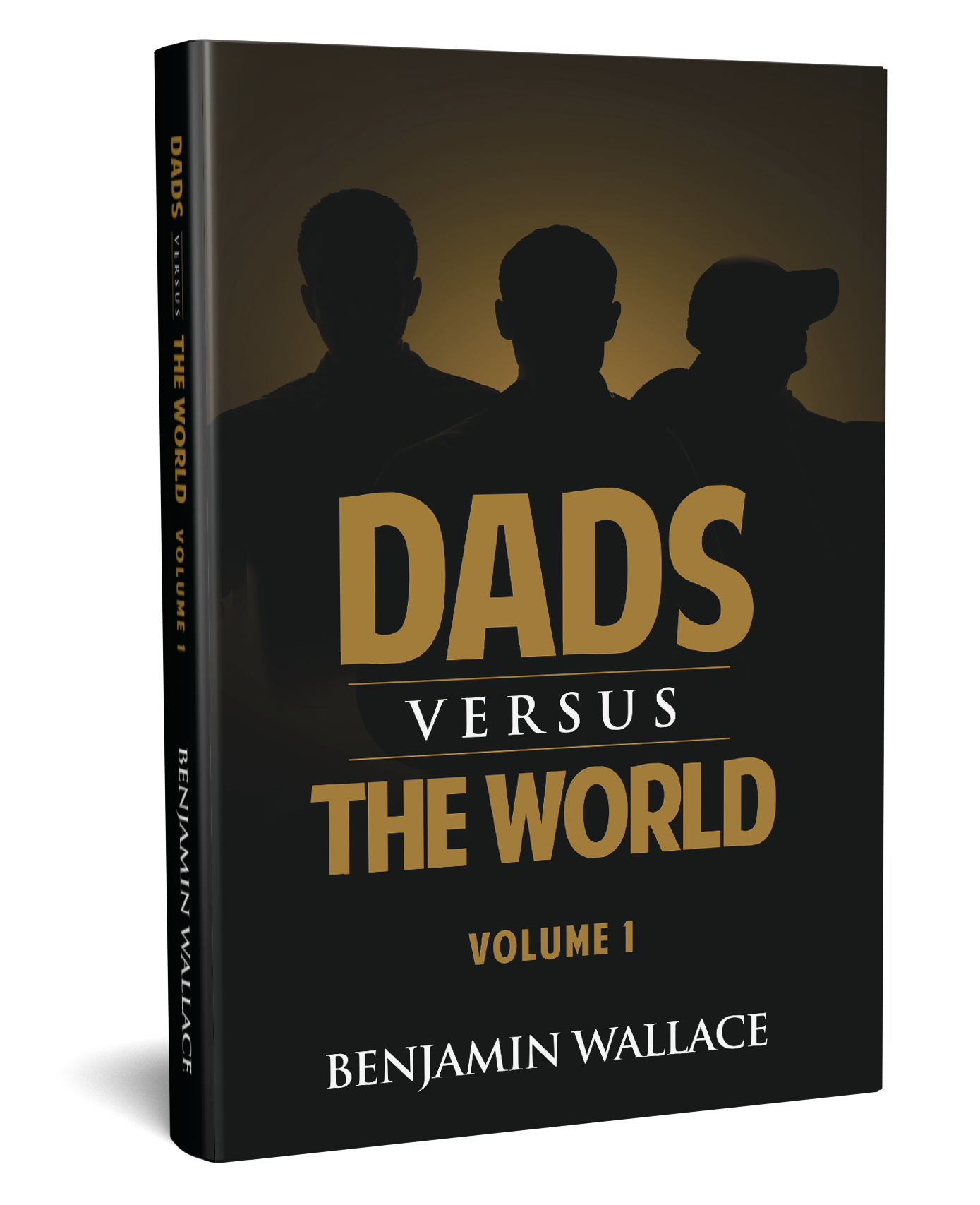 Dads vs. The World - Book 2 (Legacy Cover Paperback)