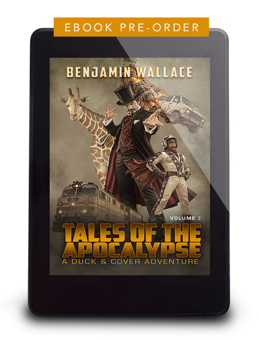 Tales of the Apocalypse - Vol. 2: A Duck & Cover Collection (eBook)