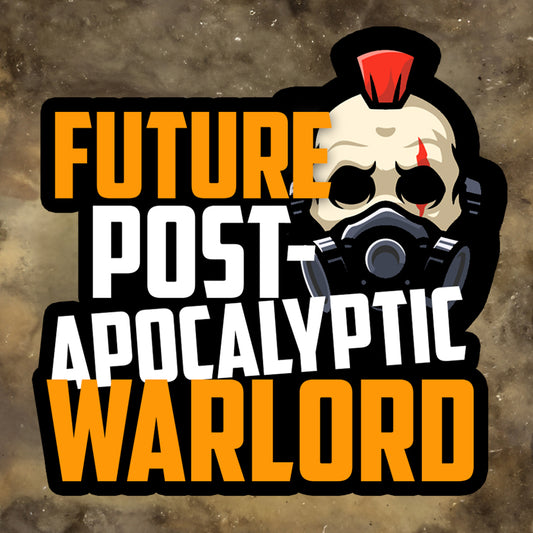Future Post-Apocalyptic Warlord Sticker