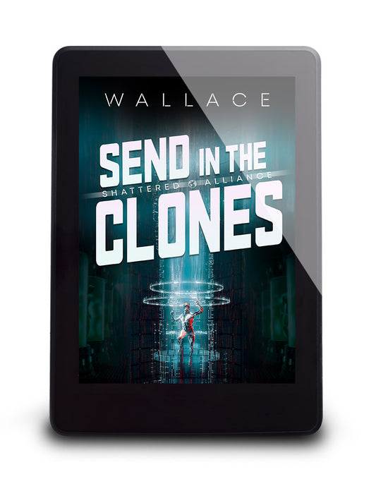 Send in the Clones - Book 2 (eBook)