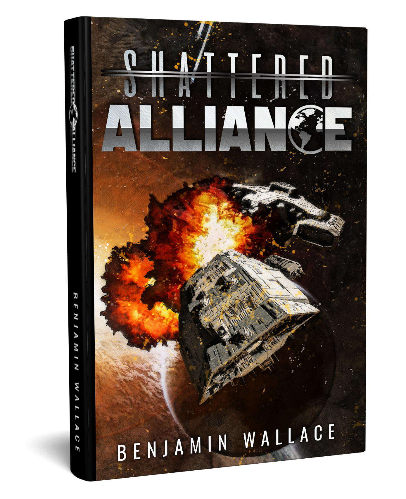 Shattered Alliance - Book 1 (Ship Legacy Cover Paperback)