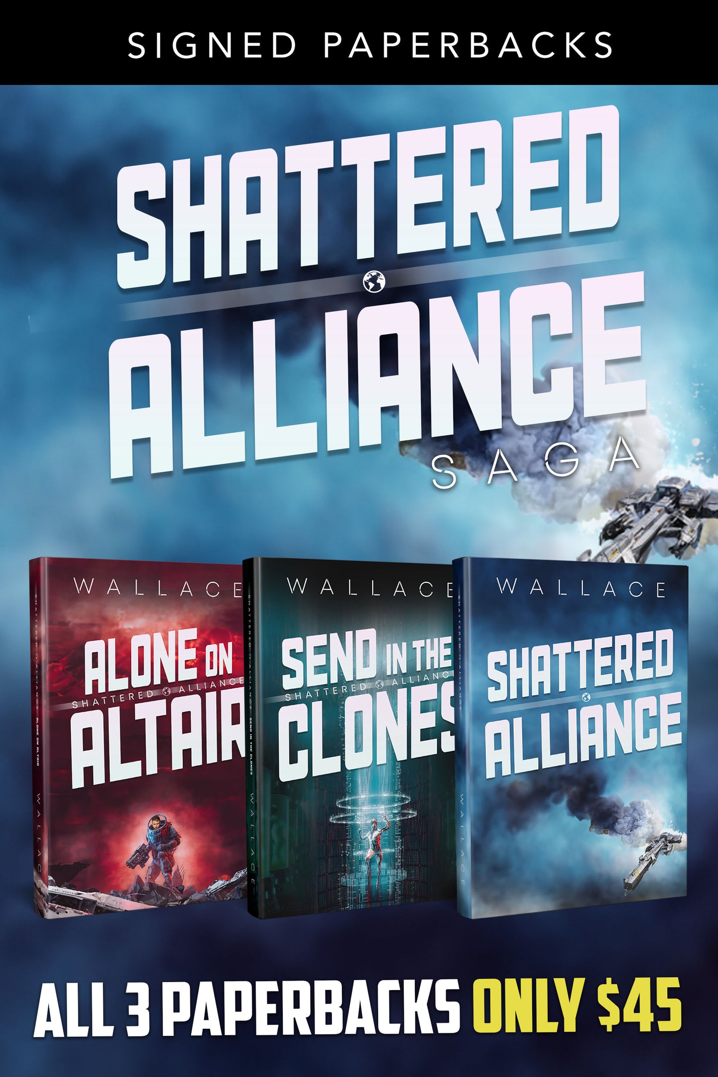 Shattered Alliance Saga - Books 1-3 (Signed Paperbacks)