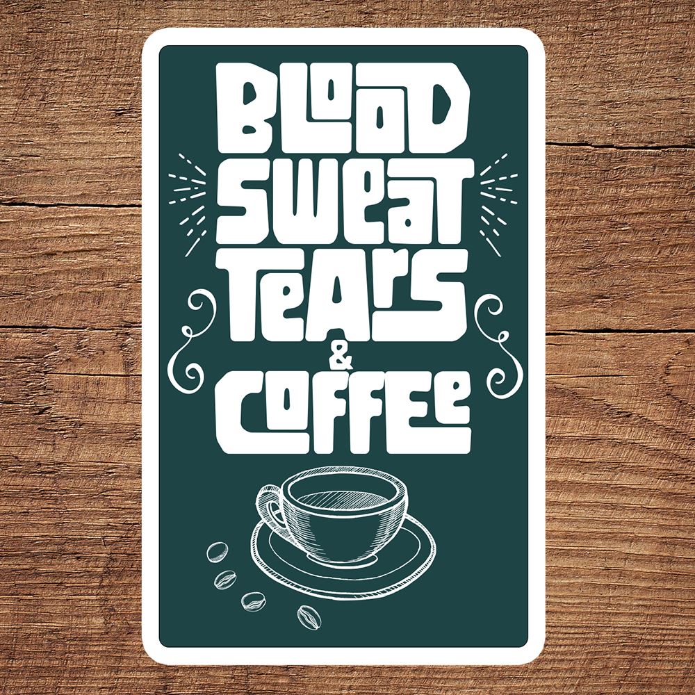 Blood, Sweat, Tears & Coffee sticker - Benjamin Wallace Books